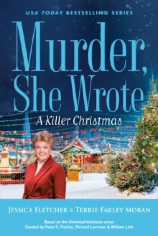 A Killer Christmas. Hardback. By Jessica Fletcher, Terrie Farley Moran Books
