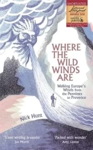 Where the wild winds are by Nick Hunt