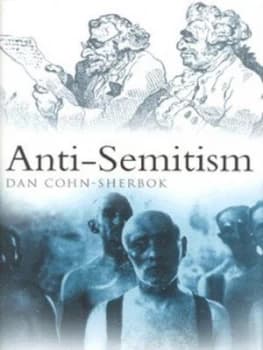 Anti-Semitism by Dan Cohn-Sherbok Hardback