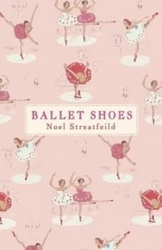 Ballet Shoes by Noel Streatfeild Book