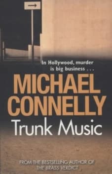 Trunk Music by Michael Connelly Paperback