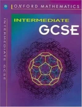 Oxford Mathematics Intermediate Gcse by Peter Mcguire Paperback