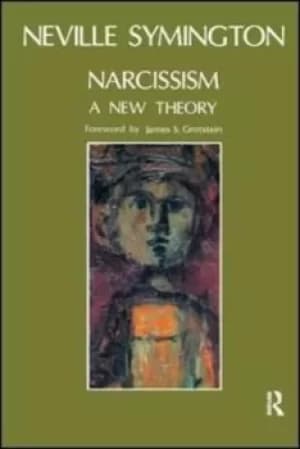 Narcissism by Neville Symington