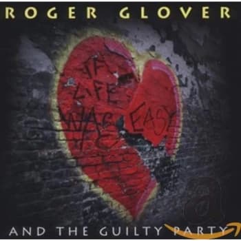 Roger Glover - If Life Was Easy CD