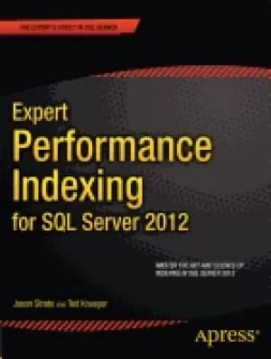 expert performance indexing for sql Server 2012