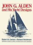 john g alden and his yacht designs