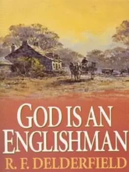God is an Englishman - R. F. Delderfield - Paperback - Used