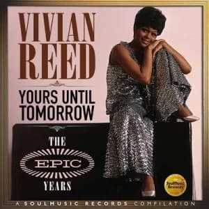 Yours Until Tomorrow The Epic Years by Vivian Reed CD Album