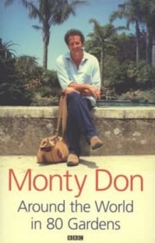 Around the World in 80 Gardens by Monty Don Paperback
