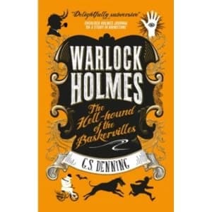 Warlock Holmes : The Hell-Hound of the Baskervilles