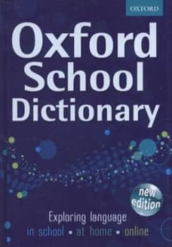 Oxford School Dictionary by Oxford Dictionaries Hardback