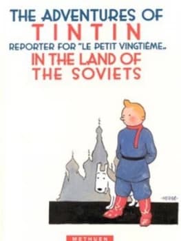 The Adventures of Tintin Reporter for le Petit Vingtime in the Land of the Soviets by Herg Hardback
