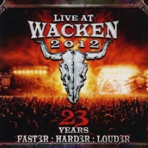 Live at Wacken 2012 23 Years Faster Harder Louder by Various Artists CD Album