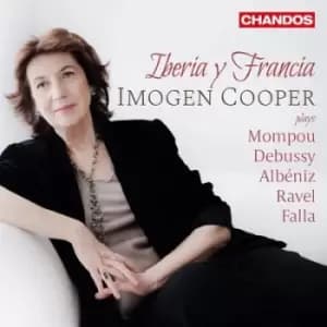Iberia Y Francia Imogen Cooper Plays Mompou/Debussy/Albeniz by Maurice Ravel CD Album