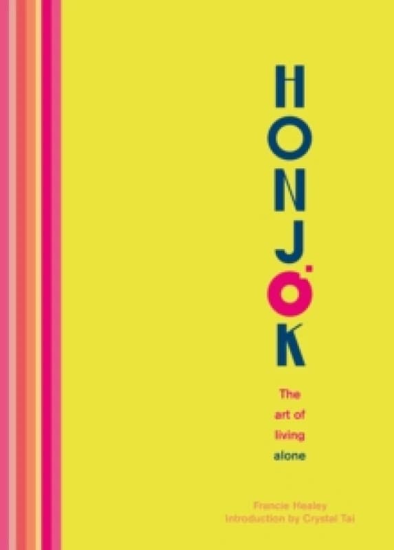 Honjok : The art of living alone Hardback