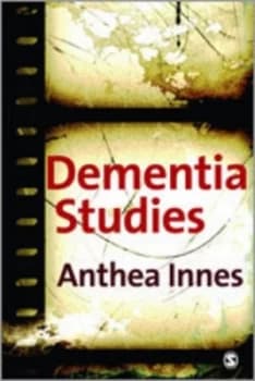Dementia Studies by Anthea Innes Paperback