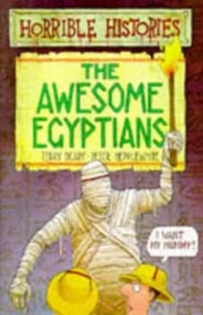 The Awesome Egyptians by Terry Deary Paperback