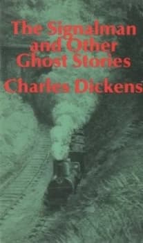 The Signalman and Other Ghost Stories by Charles Dickens Book