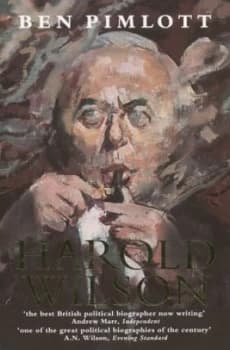 Harold Wilson by Ben Pimlott Paperback