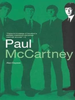 Paul Mccartney by Alan Clayson Paperback