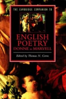 The Cambridge Companion to English Poetry Donne to Marvell by Thomas N. Corns Paperback
