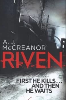 Riven by A. J. Mccreanor Hardback