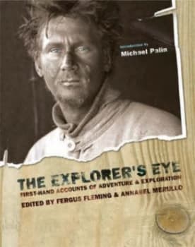 The Explorers Eye by Annabel Merullo Hardback