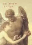 vision of g f watts