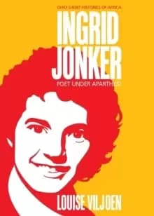 Ingrid Jonker : Poet under Apartheid