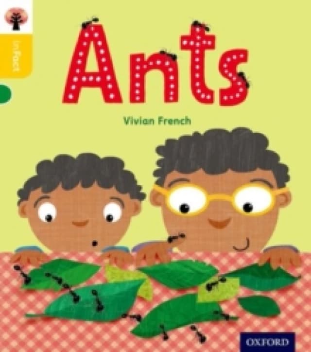 Oxford Reading Tree inFact: Oxford Level 5: Ants Paperback / softback