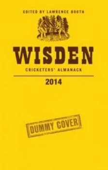 Wisden Cricketers Almanack 2014 by Lawrence Booth Hardback