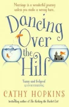 Dancing Over the Hill by Cathy Hopkins Book