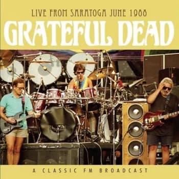 Live from Saratoga 1988 - Volume 1 by The Grateful Dead CD Album