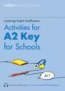 cambridge english qualifications activities for a2 key for schools