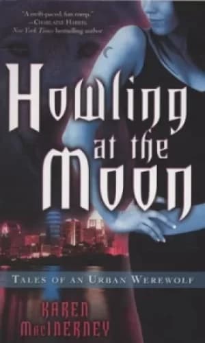 Howling at the moon by Karen MacInerney