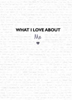 What I Love About Me - Studio Press - Hardback - Used