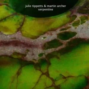 Serpentine by Julie Tippetts and Martin Archer CD Album