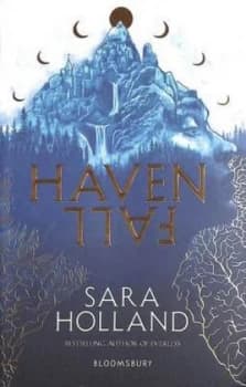 Haven fall by Sara Holland