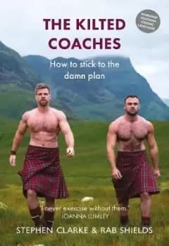 The Kilted Coaches by Stephen Clarke