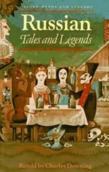 Russian Tales and Legends by Charles Downing and Joan Kiddell-Monroe Paperback