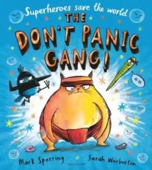 The Don't Panic Gang! - Mark Sperring - Paperback - Used