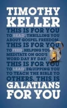 Galatians for You by Timothy J Keller Paperback