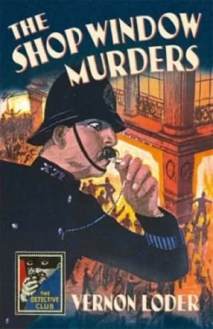 The shop window murders by Vernon Loder