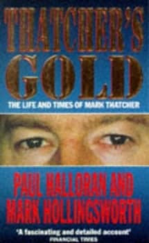 Thatchers Gold by Paul Holloran Paperback