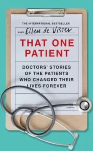 That one patient by Ellen de Visser