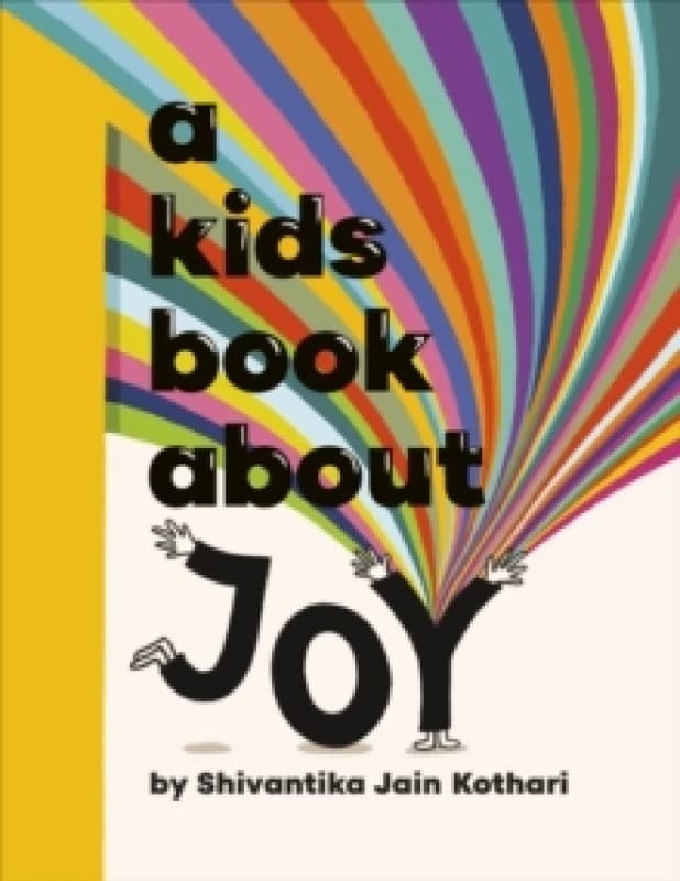 A Kids Book About Joy Hardback
