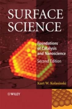Surface Science by Kurt W. Kolasinski Paperback