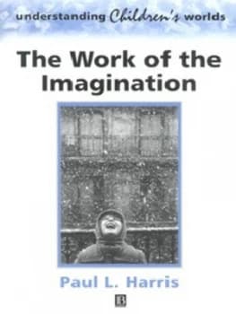 The Work of the Imagination by Paul L. Harris Paperback