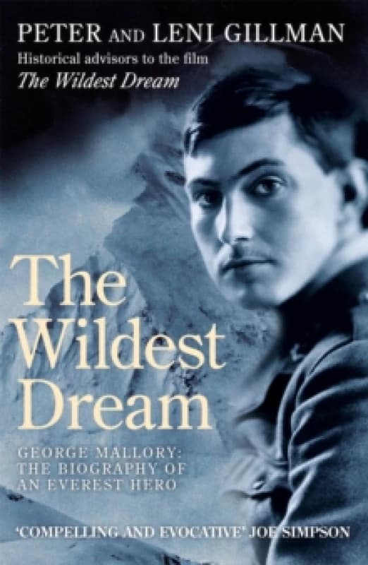 The Wildest Dream by Peter Gillman Paperback