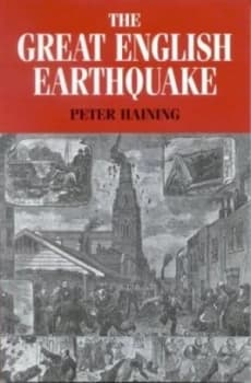 The Great English Earthquake by Peter Haining Book